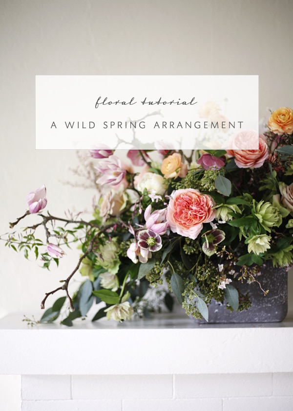 learn how ot make this wild spring floral arrangement with our tutorial on coco kelley