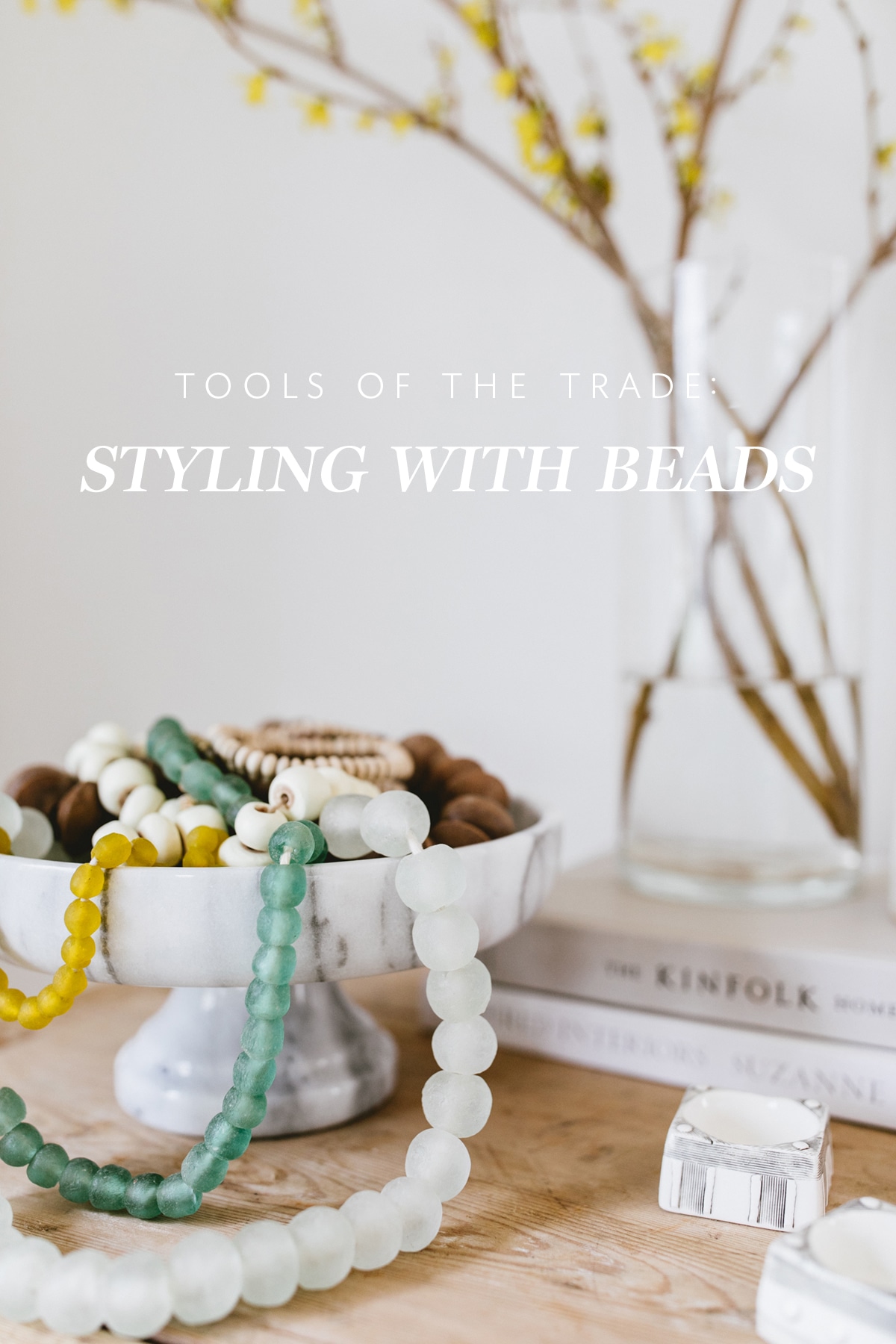 how to style with glass beads | stylist's tools and tricks on coco kelley
